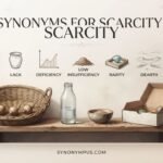Synonyms for Scarcity