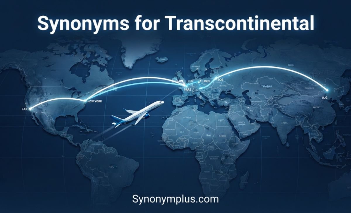 Synonyms for Transcontinental