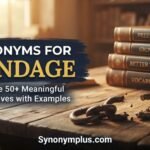 Synonyms for Bondage