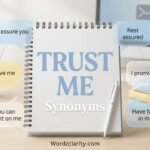 Trust Me Synonyms